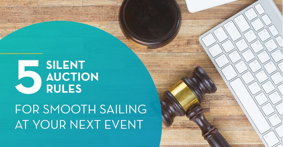 5-silent-auction-rules-for-smooth-sailing-at-your-next-event