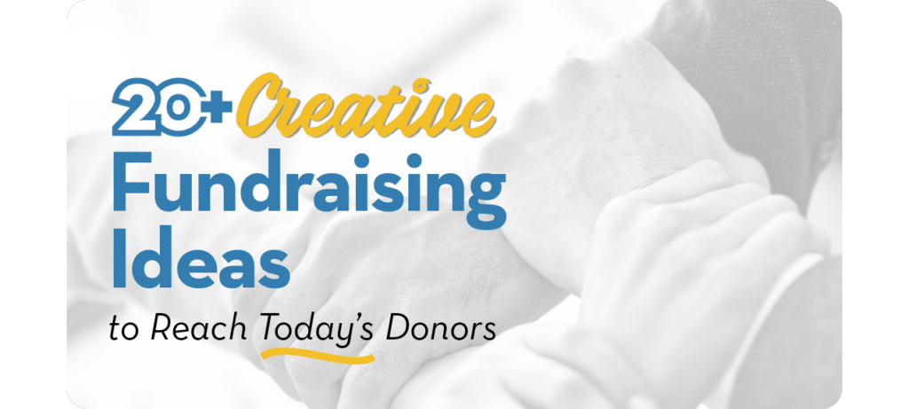 20+ Creative Fundraising Ideas