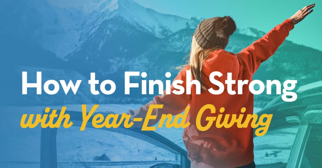 How to finish strong with year-end giving